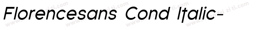 Florencesans Cond Italic字体转换